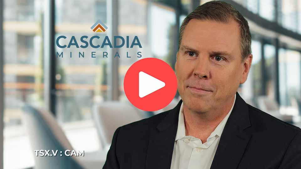 CEO Clips - Cascadia Minerals: A Pioneering Force in Copper-Gold Exploration