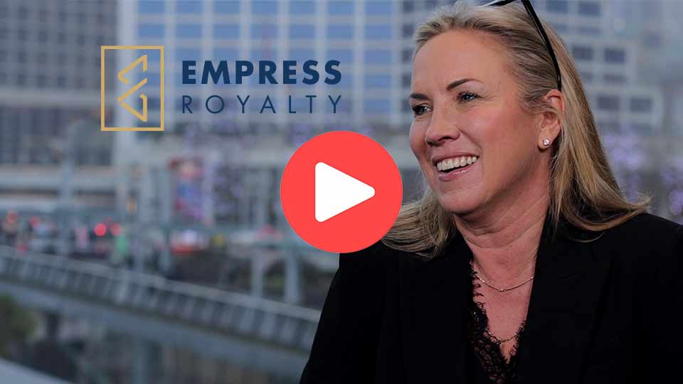 CEO Clips - Empress Royalty: A New Era in Precious Metals Investment