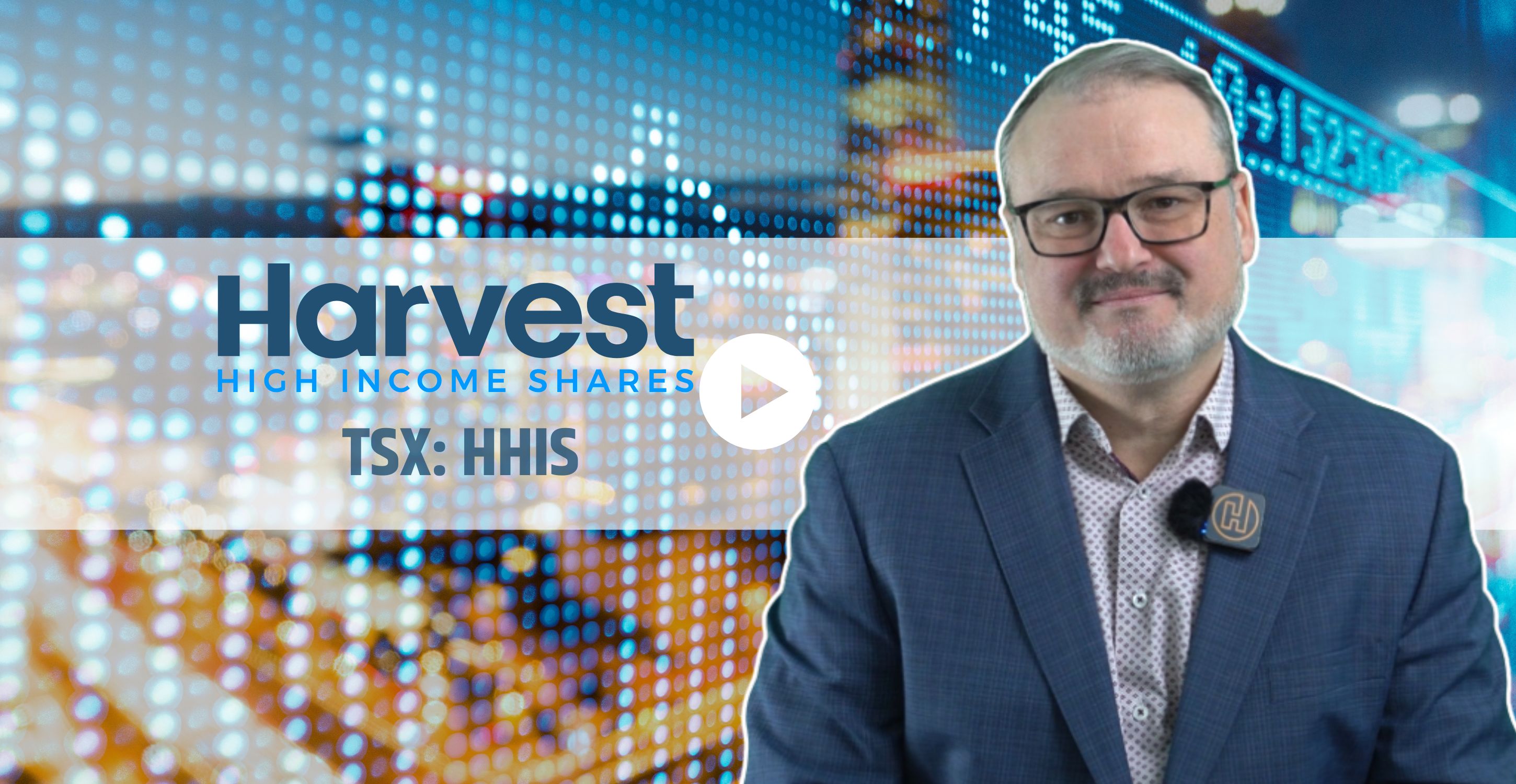 Harvest ETFs - HHIS: Income & Growth with High Income Shares ETFs