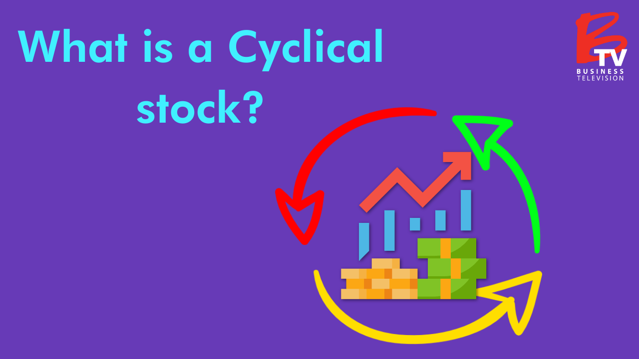 Cyclical Stocks investing Stock Market Guide: What is a cyclical stock?