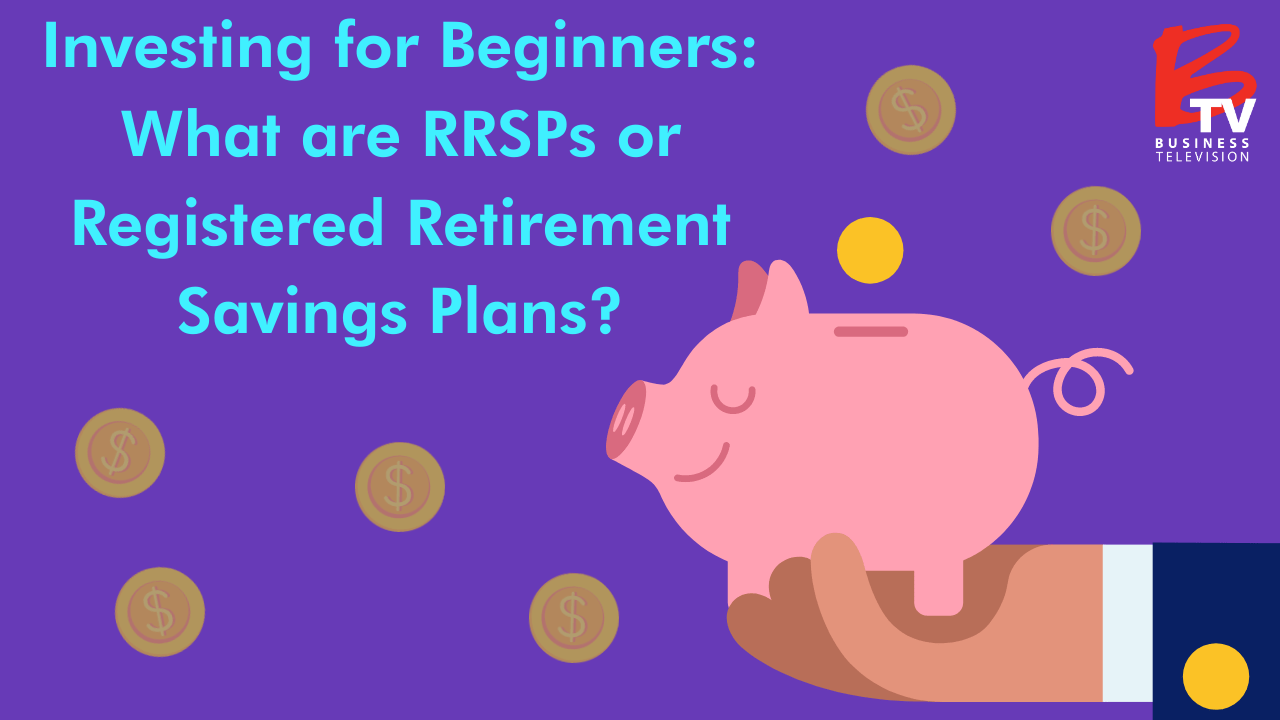 RRSP Registered Retirment Saving Plans Stock Market Guide: What are RRSPs or Registered Retirement Savings Plan
