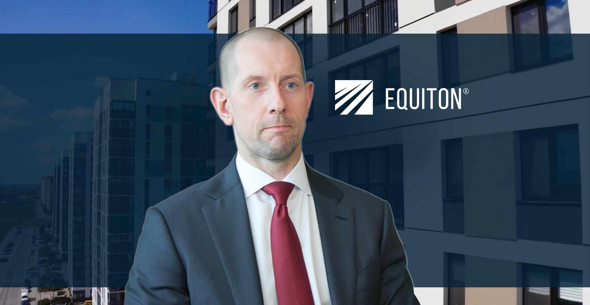 Equiton: Strength in Private Real Estate