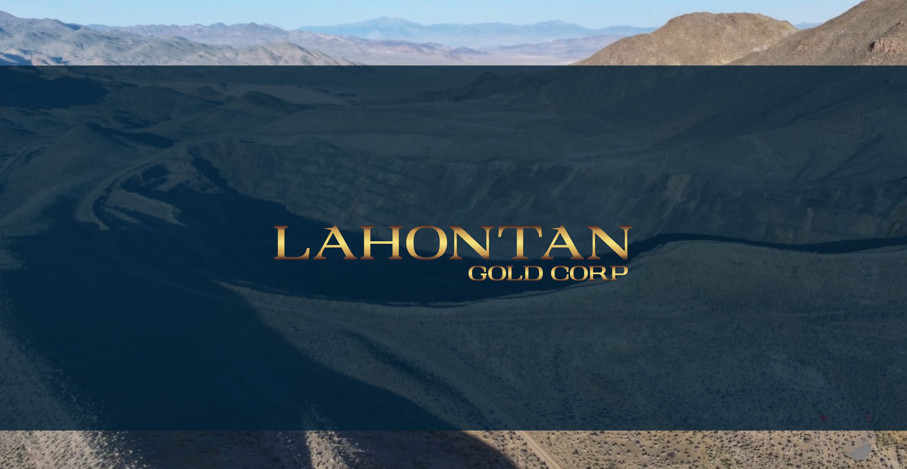 Lahontan Gold Focuses on Gold and Silver Growth in Nevada’s Walker Lane