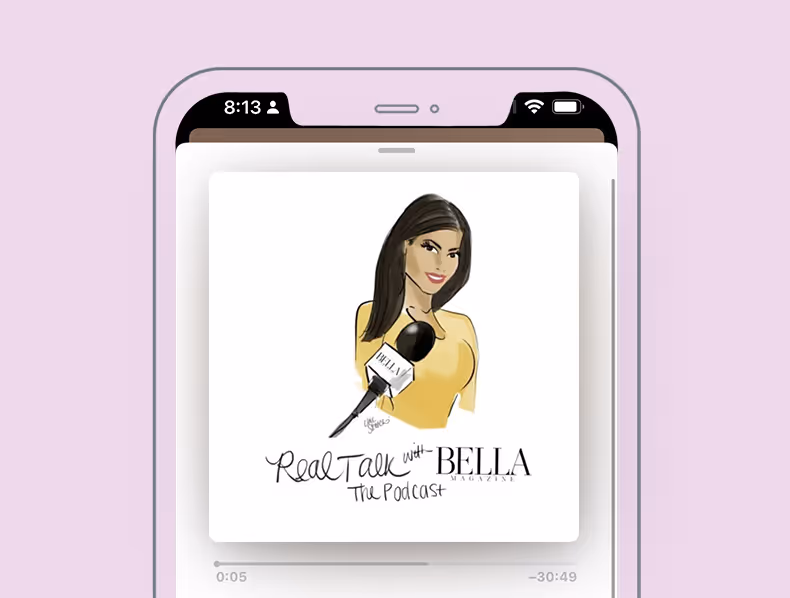 Real Talk with BELLA + Tamsen Fadal