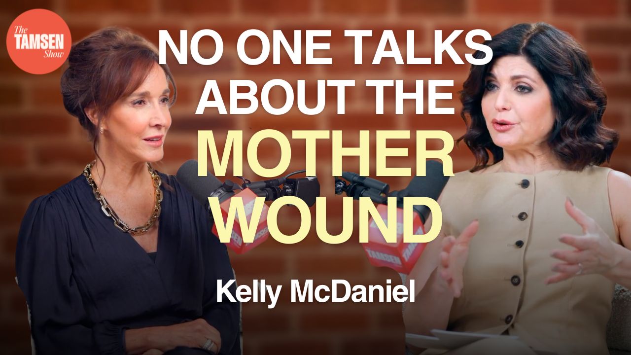 The Tamsen Show episode cover: Kelly McDaniel and Tamsen Fadal, text reads 'No one talks about the mother wound'