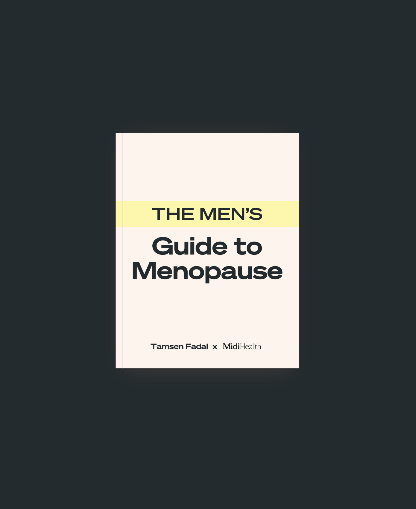 The Men's Guide to Menopause free guide by Tamsen Fadal and MidiHealth