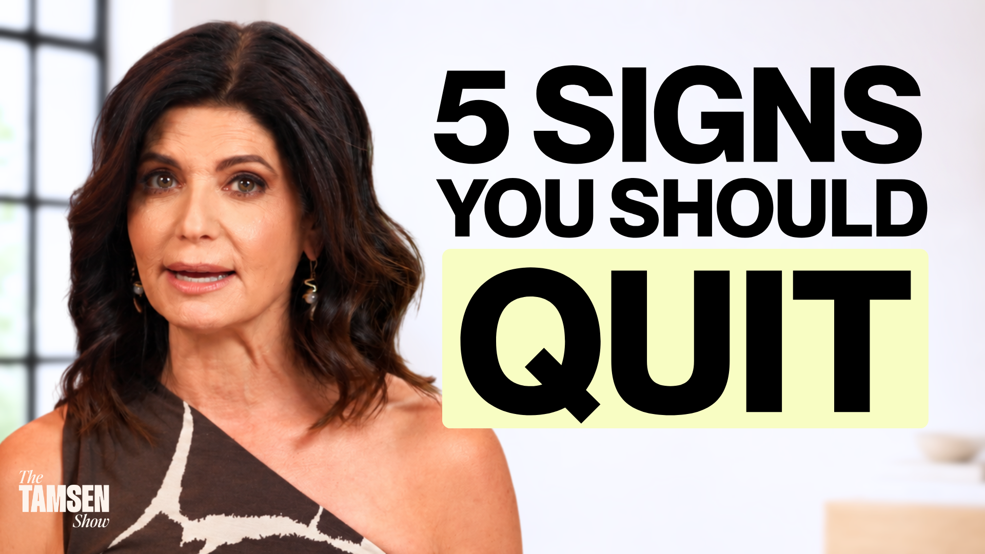 The Tamsen Show episode cover: Tamsen Fadal, text reads '5 signs you should quit'