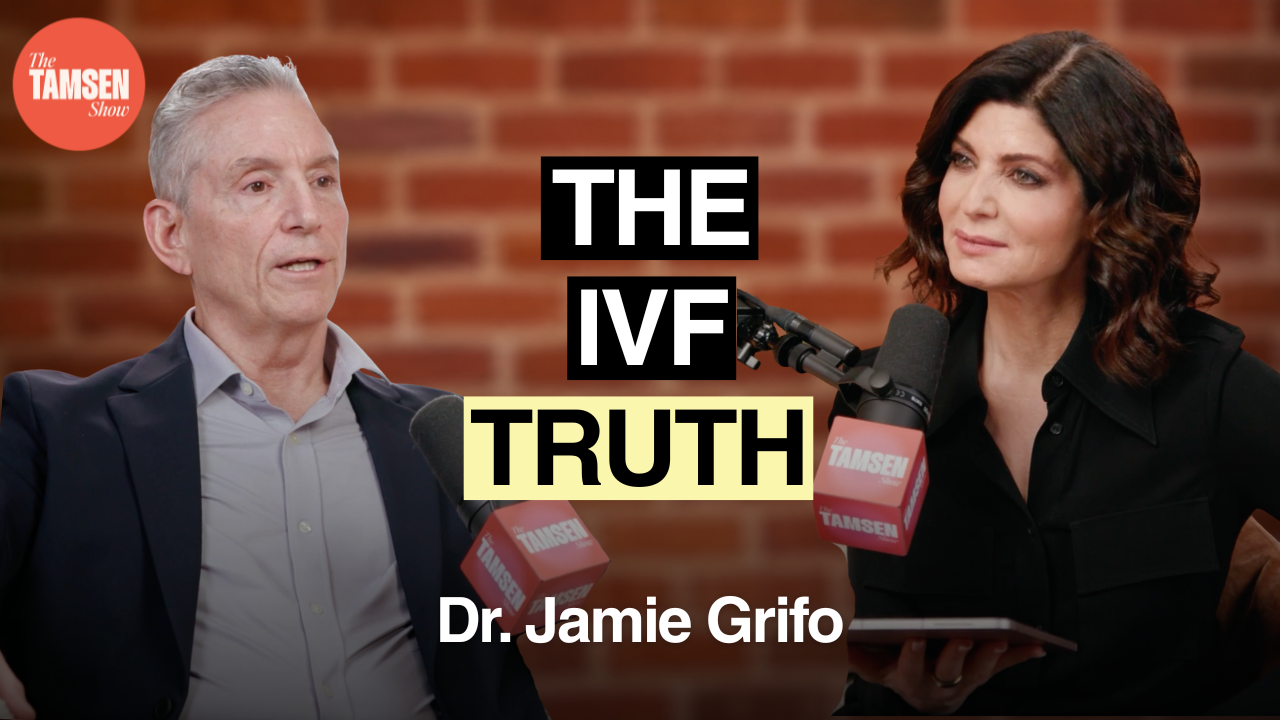 The Tamsen Show episode cover: Dr. Jamie Grifo and Tamsen Fadal, text reads 'The IVF truth'