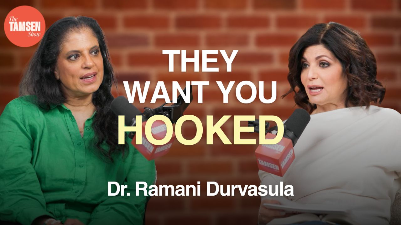 The Tamsen Show episode cover: Dr. Ramani Durvasula and Tamsen Fadal, text reads 'They want you hooked'