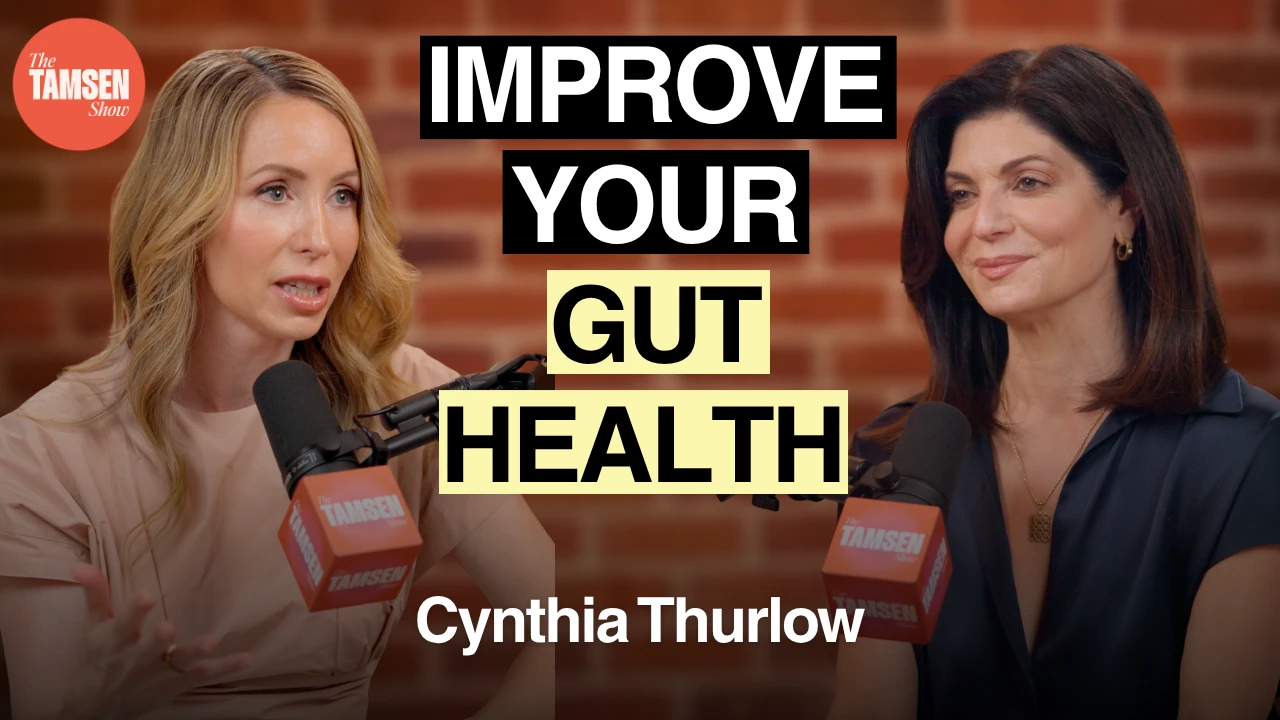 The Tamsen Show episode cover: Cynthia Thurlow and Tamsen Fadal, text reads 'Improve your gut health'