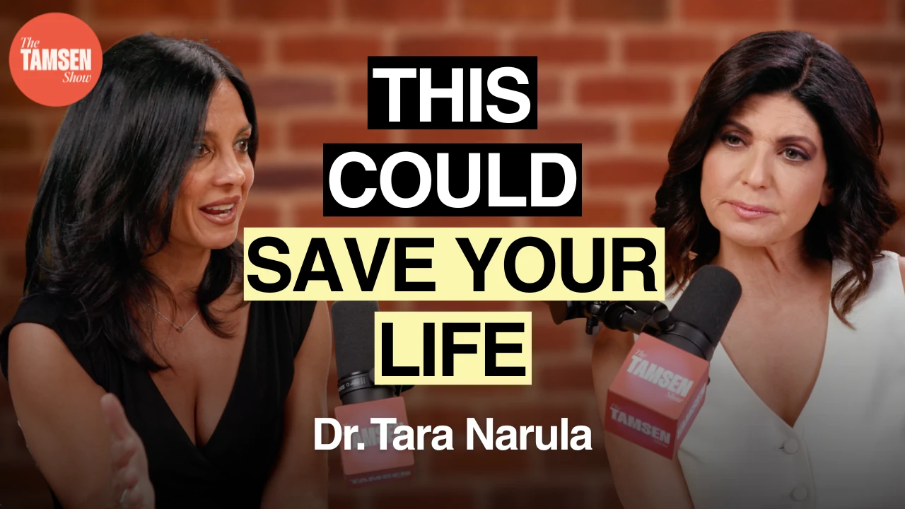 The Tamsen Show episode cover: Dr. Tara Narula and Tamsen Fadal, text reads 'This could save your life'