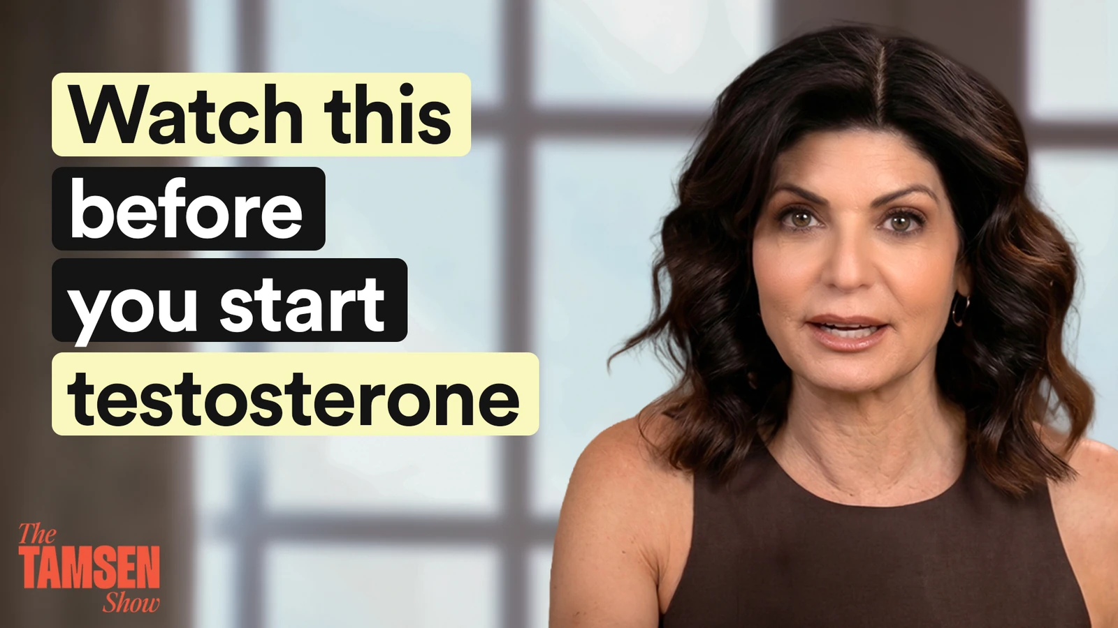 The Tamsen Show episode cover: Tamsen Fadal, text reads 'Watch this before you start testosterone'