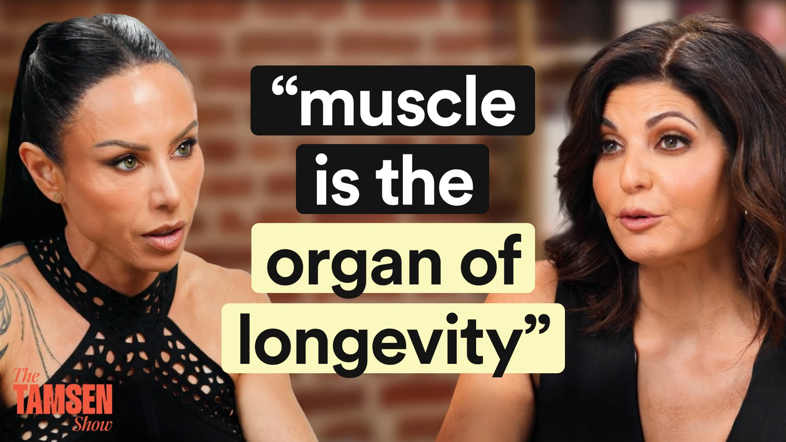 The Tamsen Show episode cover: Dr. Gabrielle Lyon and Tamsen Fadal, text reads 'Muscle is the organ of longevity'