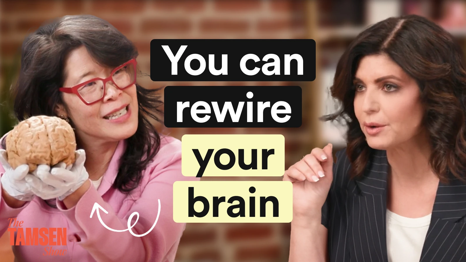 The Tamsen Show episode cover: Dr. Wendy Suzuki holding a brain model with Tamsen Fadal
