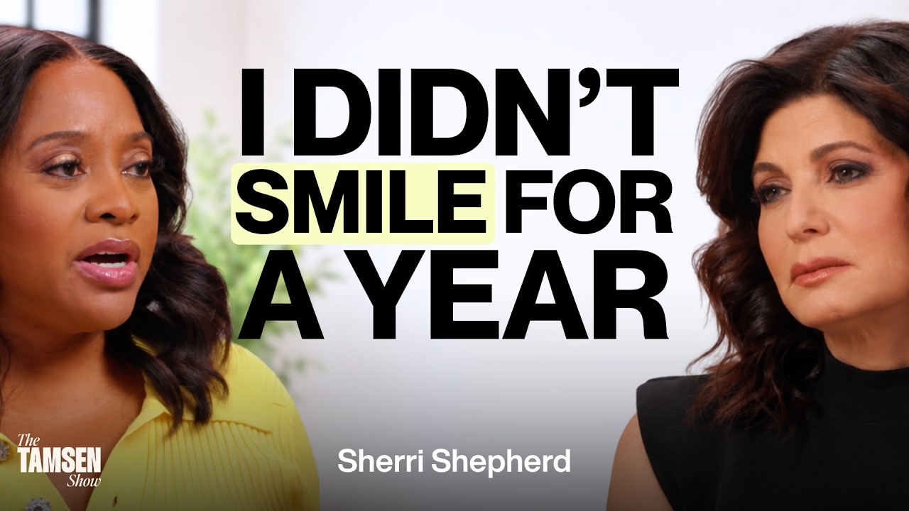 The Tamsen Show episode cover: Sherri Shepherd and Tamsen Fadal, text reads 'I didn't smile for a year'