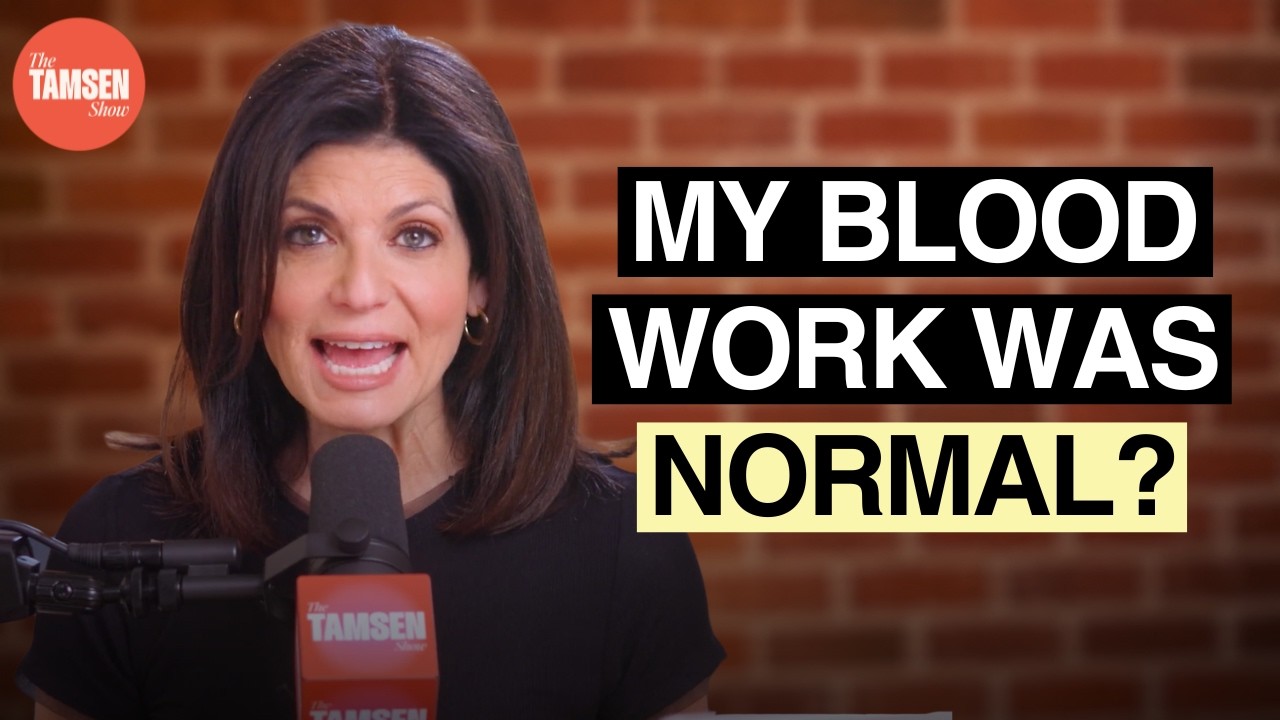 The Tamsen Show episode cover: Tamsen Fadal at a podcast microphone, text reads 'My blood work was normal?'