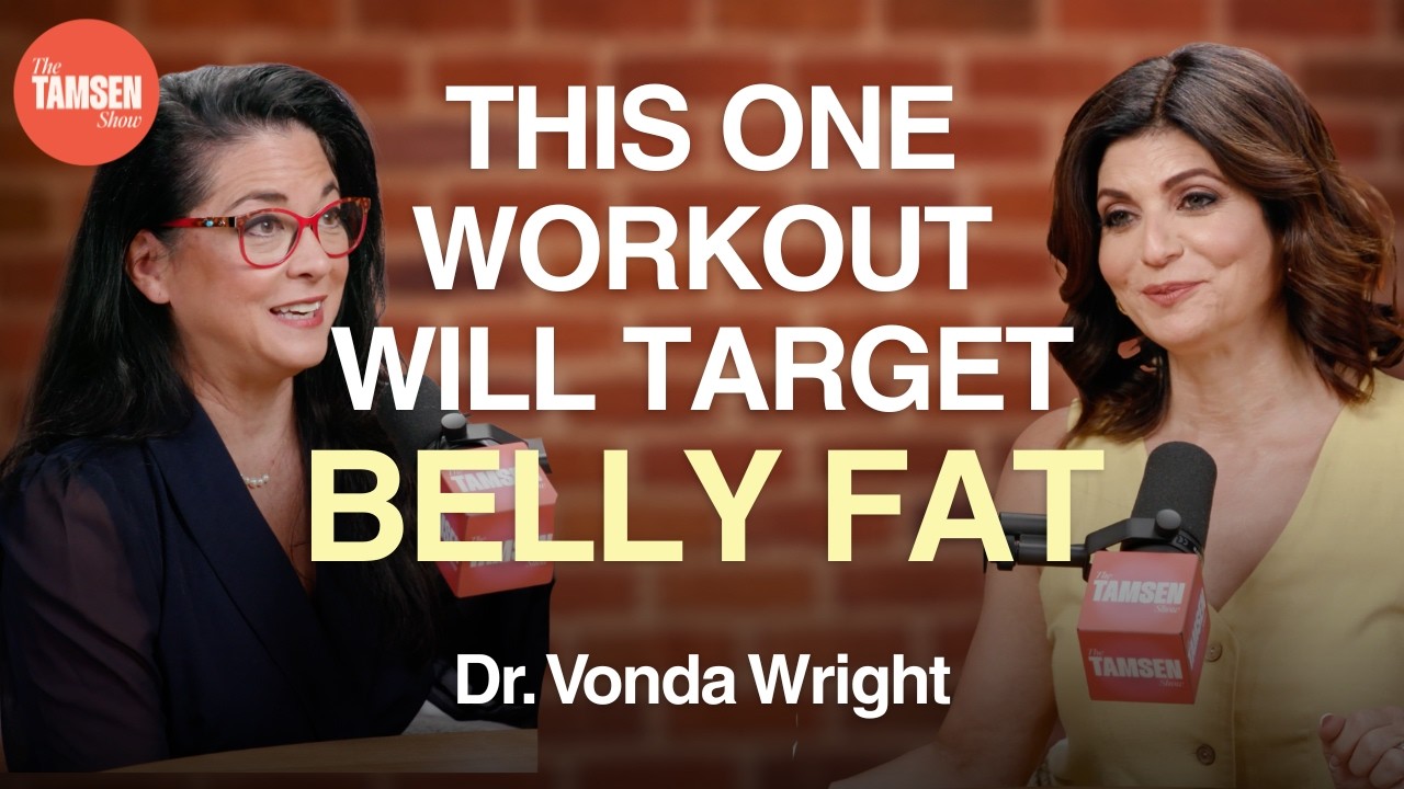 The Tamsen Show episode cover: Dr. Vonda Wright and Tamsen Fadal, text reads 'This one workout will target belly fat'