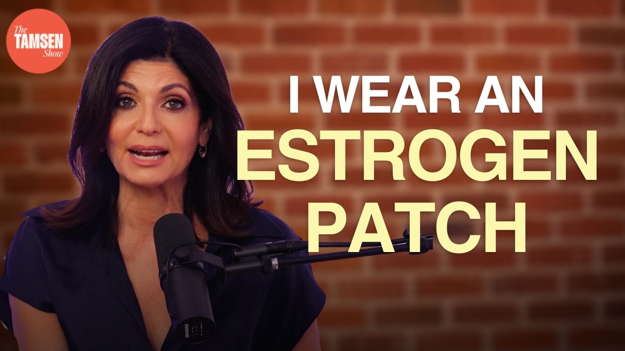 The Tamsen Show episode cover: Tamsen Fadal at a podcast microphone, text reads 'I wear an estrogen patch'