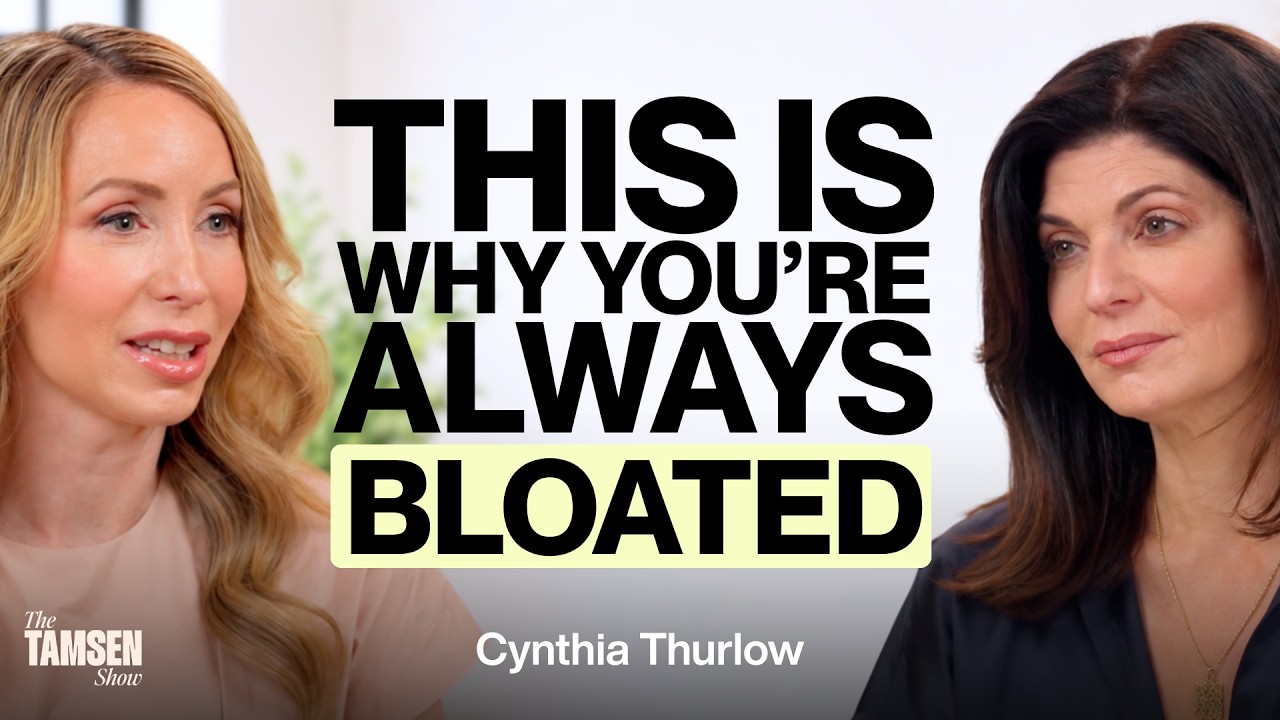 The Tamsen Show episode cover: Cynthia Thurlow and Tamsen Fadal, text reads 'This is why you're always bloated'
