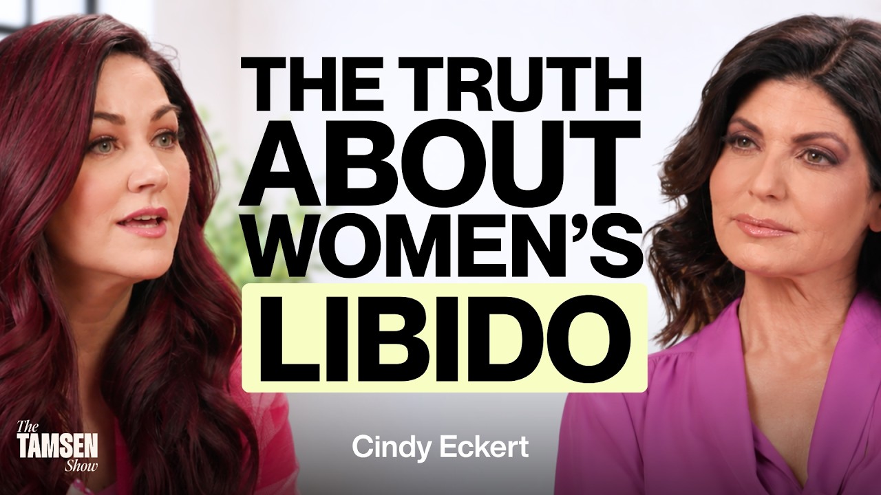 The Tamsen Show episode cover: Cindy Eckert and Tamsen Fadal, text reads 'The truth about women's libido'