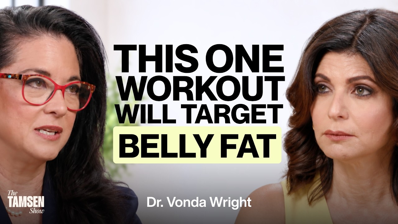 The Tamsen Show episode cover: Dr. Vonda Wright and Tamsen Fadal, text reads 'This one workout will target belly fat'