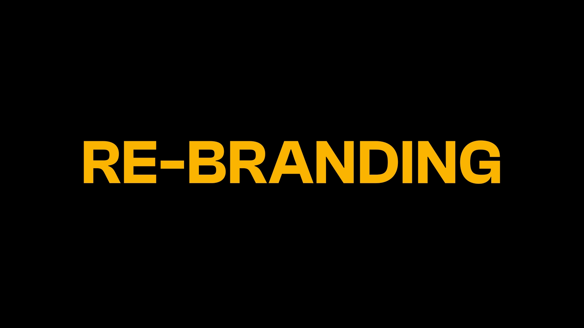 Het woord 'RE-BRANDING' in vetgedrukte gele letters op een zwarte achtergrond