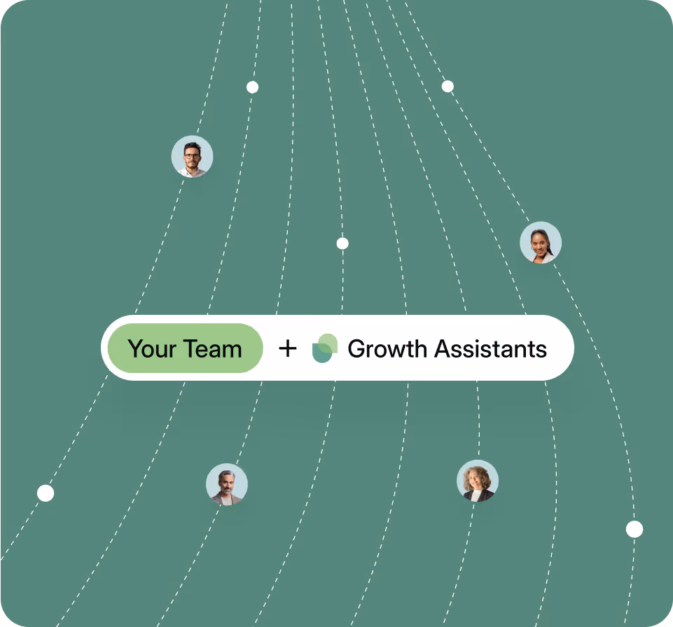 Growth Assistants
