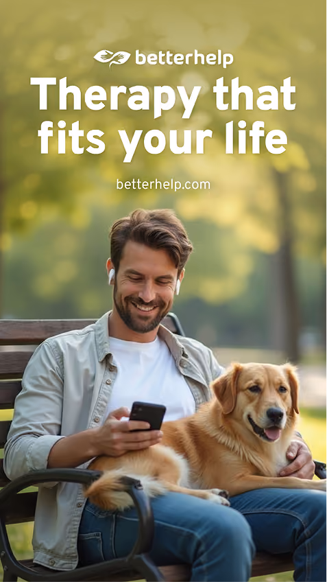 Man smiling with his dog on a bench in a BetterHelp Story ad design.