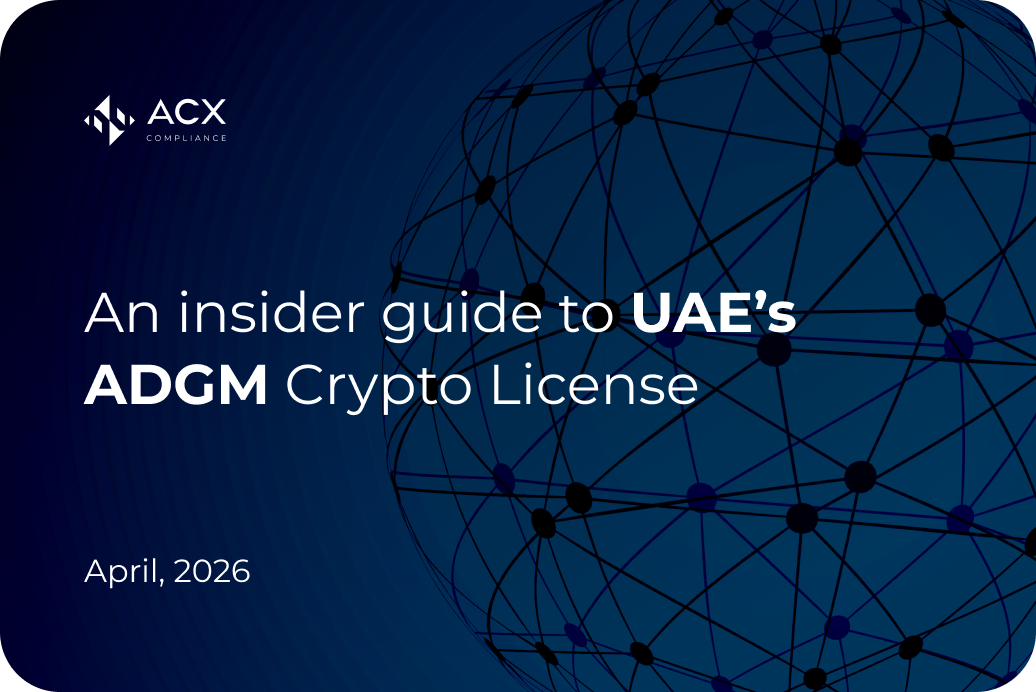 An insider guide to UAE’s ADGM Crypto License