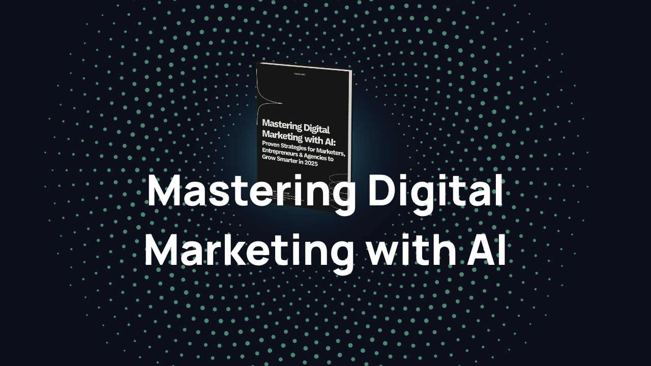 Mastering Digital Marketing with AI Cover