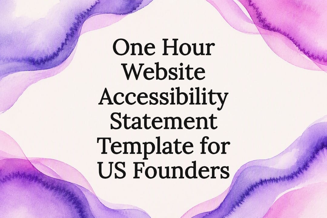 One Hour Website Accessibility Statement Template for US Founders