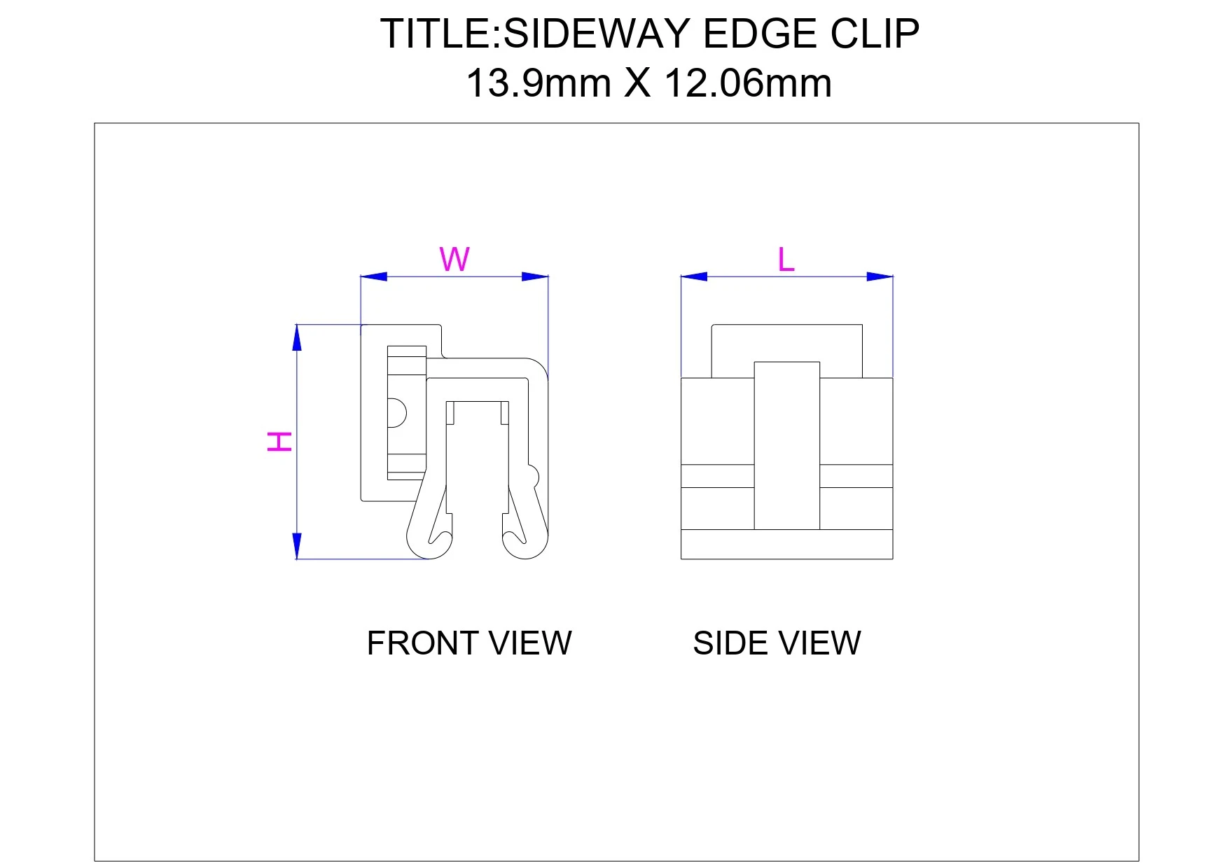Side Way Edge Clip Application
