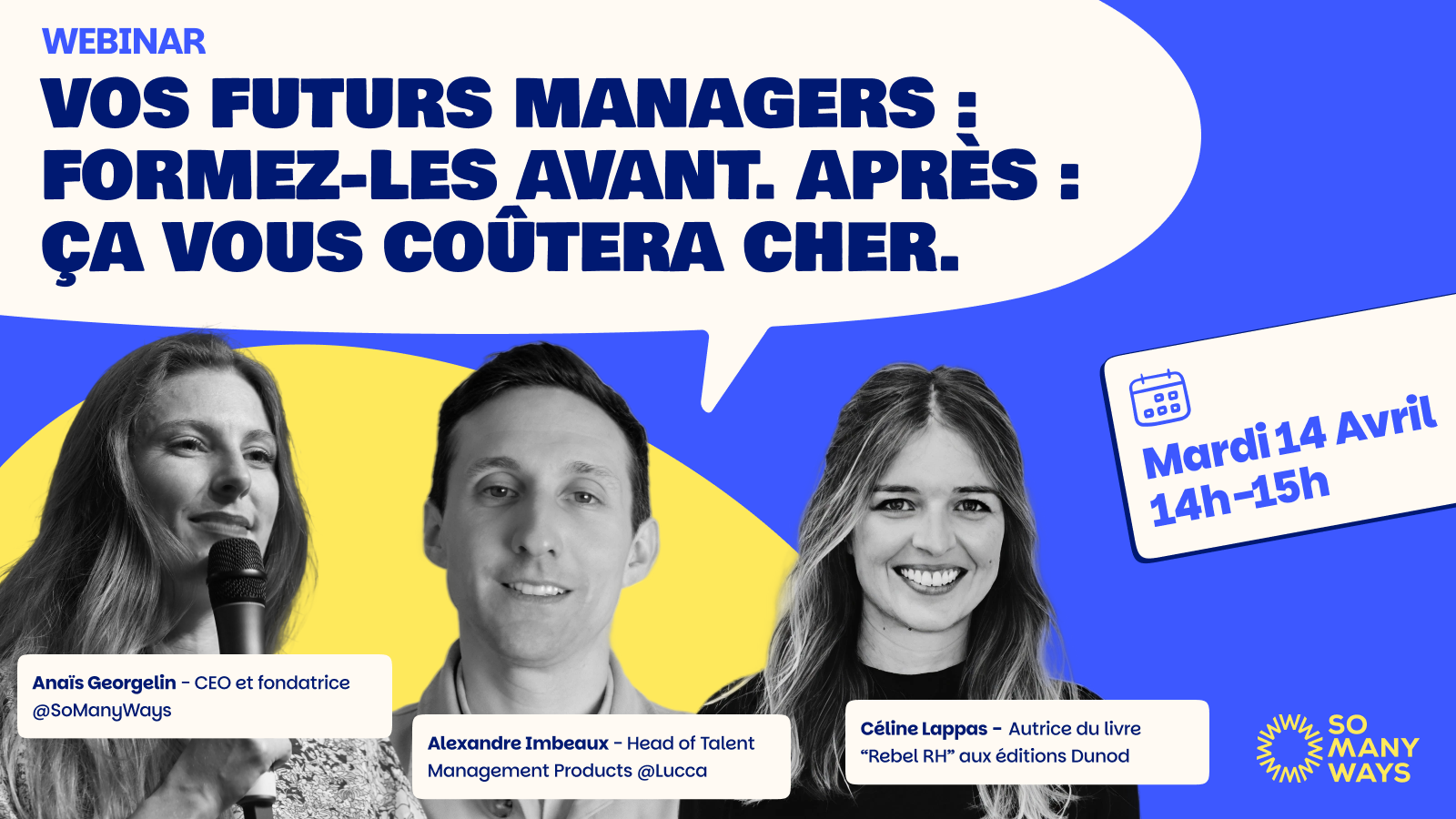 Vos futurs managers : formez-les avant. Après : ça vous coûtera cher.