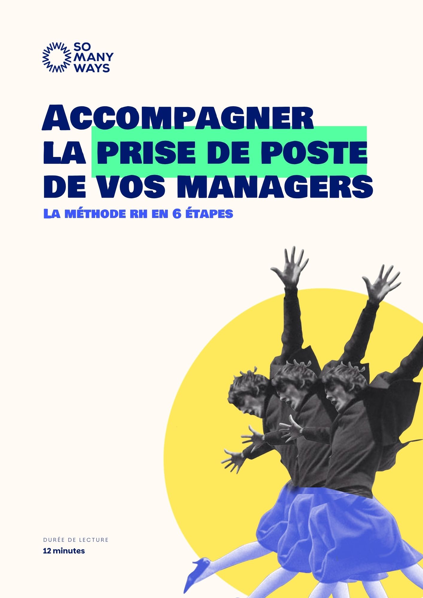 Accompagner la prise de poste de vos managers : la méthode en 6 étapes RH
