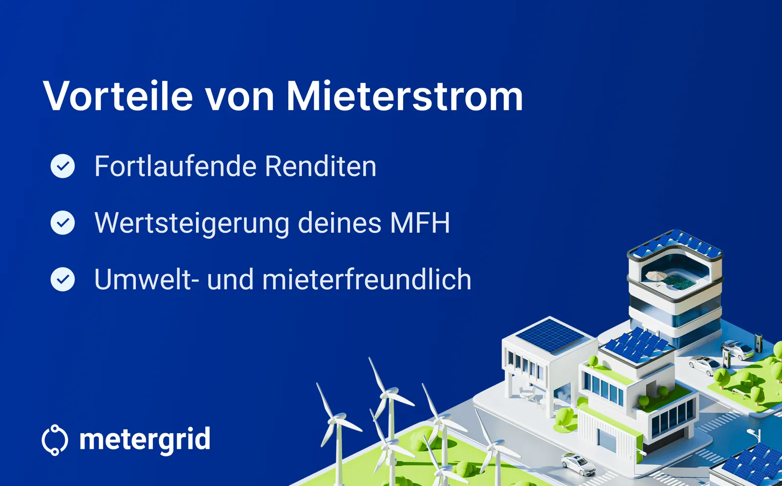 Energiewende mit Mieterstrom: Chancen und Herausforderungen erklärt