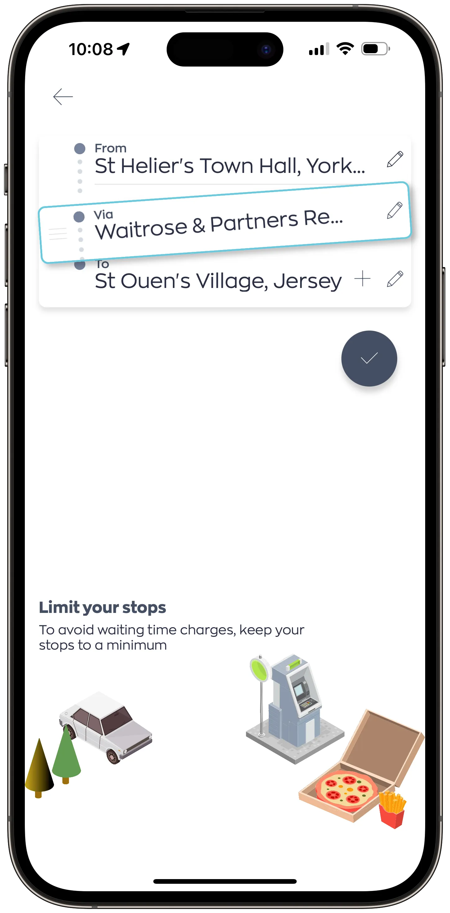 Screenshot of a ride-hailing app interface showing a planned route with a starting point from 'St Helier's Town Hall, York Street', a stopover at 'Waitrose & Partners Re...', and the final destination of 'St Ouen's Village, Jersey'. At the bottom, an illustrated reminder advises to 'Limit your stops' to avoid waiting time charges, depicted by an icon of a car stopping at a petrol station and a pizza box with fries, suggesting minimising stops during the ride.