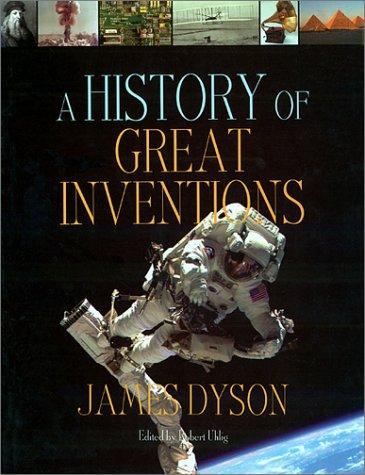 A History of Great Inventions