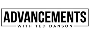 Advancements with Ted Danson