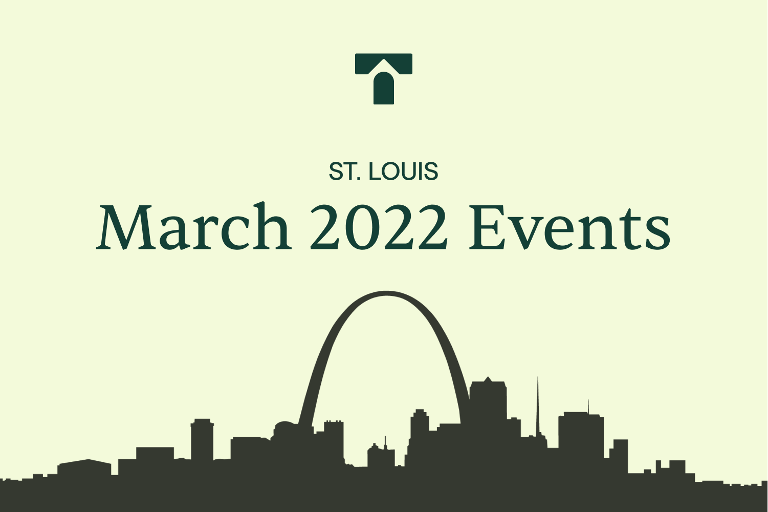 St. Louis March 2022 Events