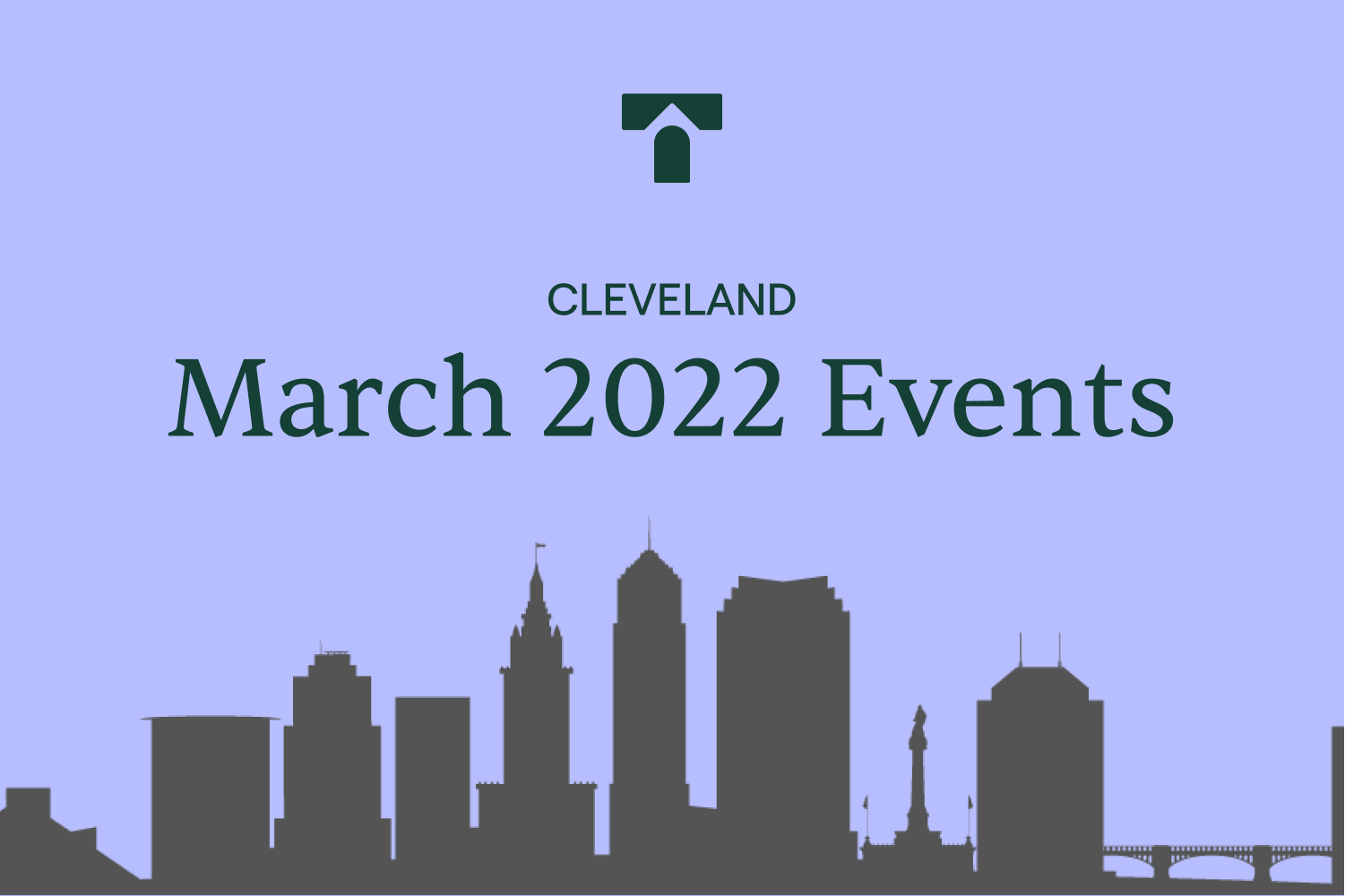 Cleveland March 2022 Events