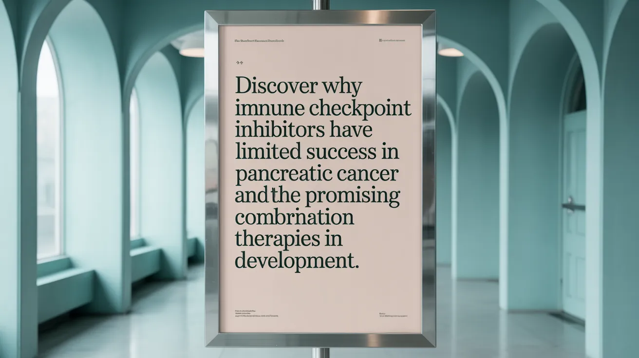 Discover why immune checkpoint inhibitors have limited success in pancreatic cancer and the promising combination therapies in development.