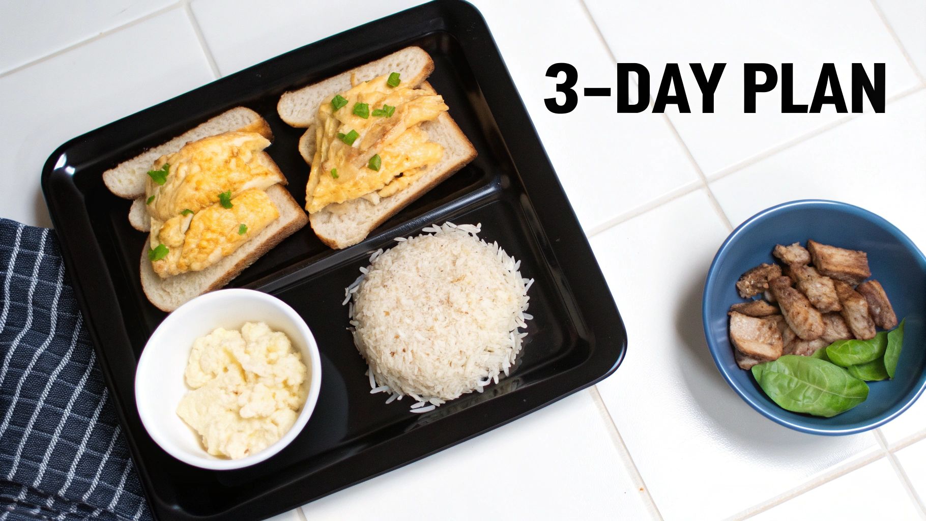 A black tray with scrambled eggs on toast, rice, a white bowl of food, and a blue bowl with chicken and basil, promoting a 3-day plan.