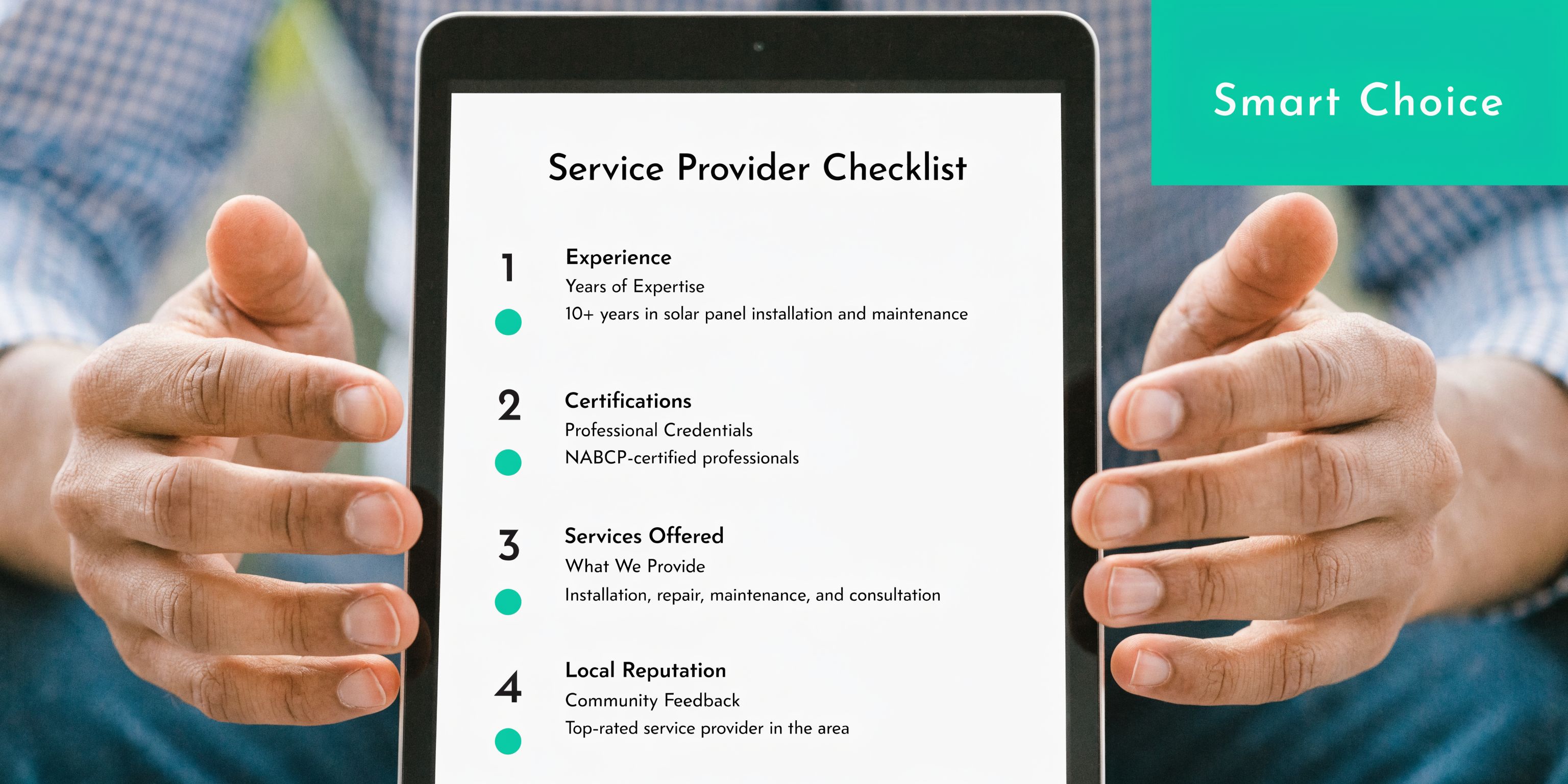 A digital tablet displaying a solar panel service provider checklist with four key selection criteria.