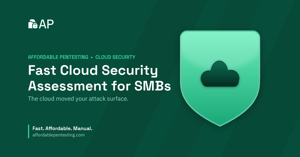 Fast Cloud Security Assessment for SMBs title card with a cloud icon in the Affordable Pentesting brand style.