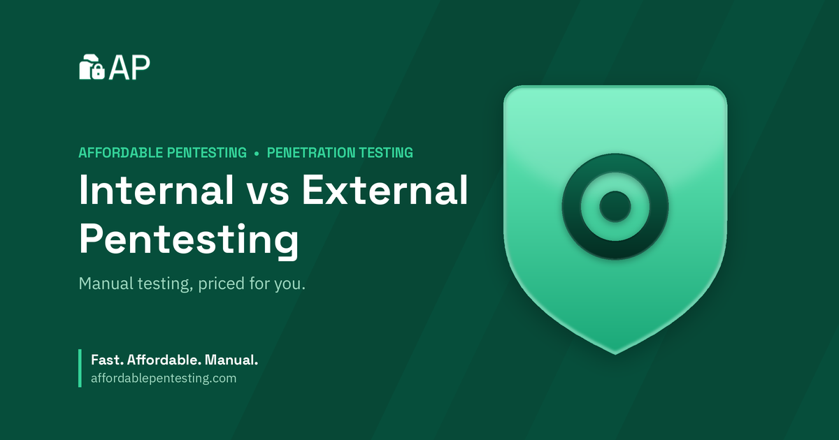 Internal vs External Pentesting title card with a target icon in the Affordable Pentesting brand style.