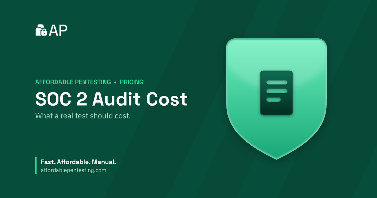 SOC 2 Audit Cost title card with a doc icon in the Affordable Pentesting brand style.