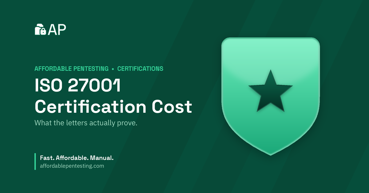 ISO 27001 Certification Cost title card with a star icon in the Affordable Pentesting brand style.