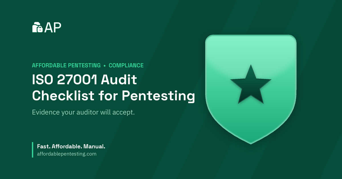 ISO 27001 Audit Checklist for Pentesting title card with a star icon in the Affordable Pentesting brand style.