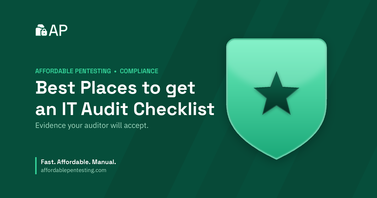 Best Places to get an IT Audit Checklist title card with a star icon in the Affordable Pentesting brand style.