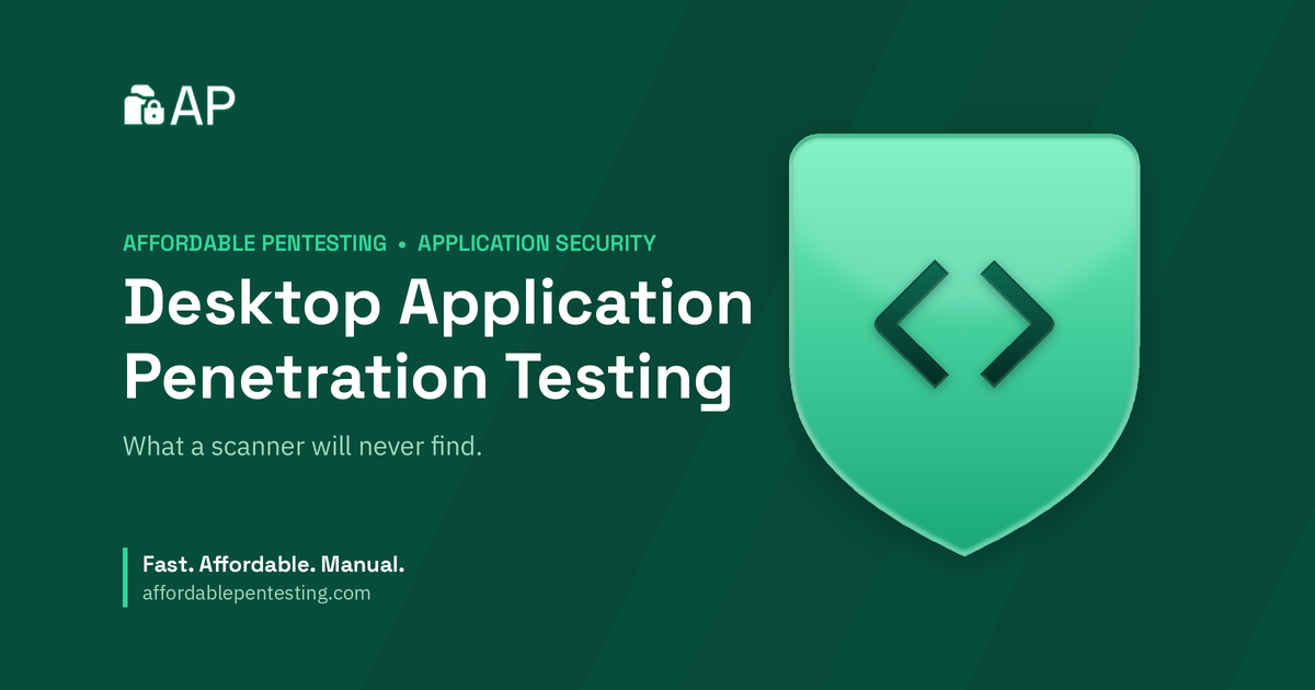Desktop Application Penetration Testing title card with a code icon in the Affordable Pentesting brand style.